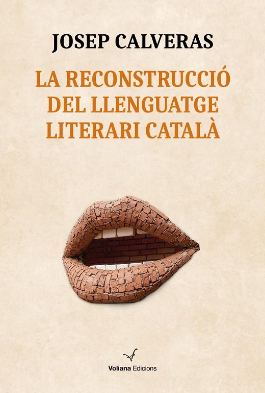 La reconstrucció del llenguatge literari català | 9791399031430 | Calveras Santacana, Josep