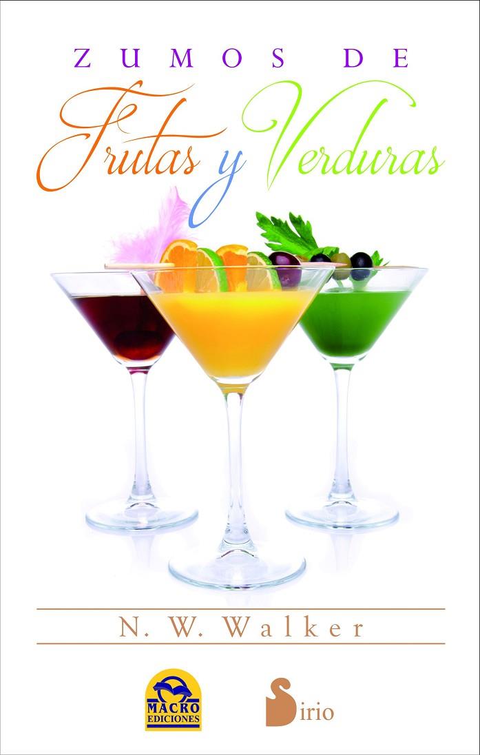 Zumos de frutas y verduras | 9788416233526 | Wlaker, Norman