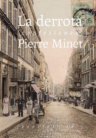La derrota (confesiones) | 9788417386061 | Pierre Minet