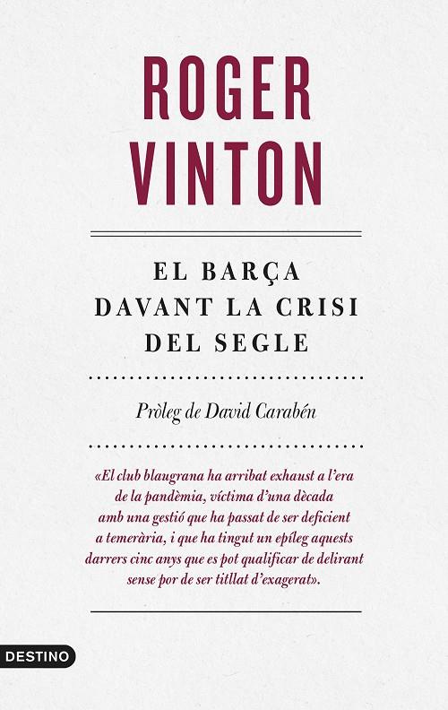 El Barça davant la crisi del segle | 9788497103169 | Roger Vinton