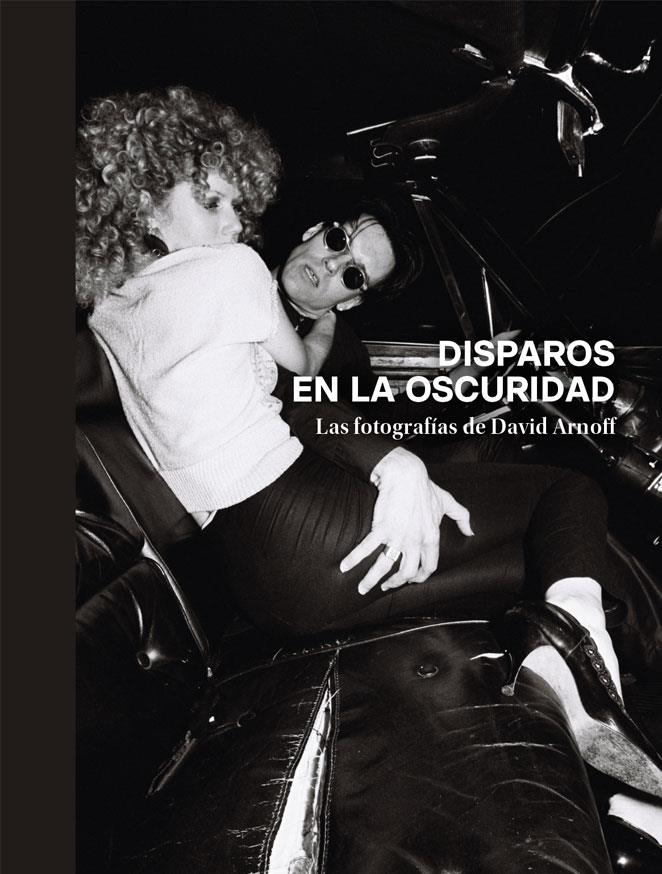 DISPAROS EN LA OSCURIDAD | 9788419234728 | ARNOFF, DAVID