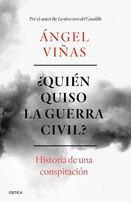 Quién quiso la guerra civil? | 9788491990901 | Ángel Viñas