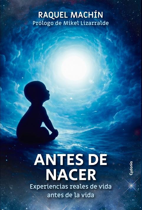Antes de nacer | 9791399001778 | Machín Bejarano, Raquel