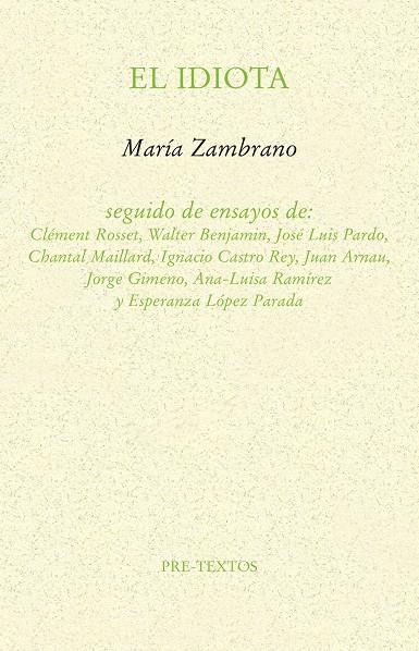 El idiota (María Zambrano) | 9788417830144 | María Zambrano