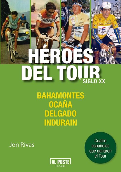 Héroes del Tour | 9788415726791 | Jon Rivas