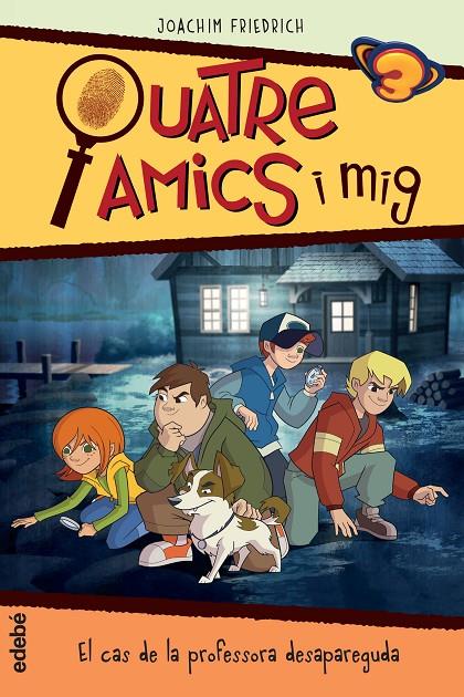 Quatre amics i mig 1 | 9788468322223 | Joachim Friedrich