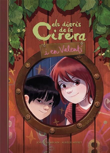 Els diaris de la Cirera i en Valentí | 9788420452456 | Chamblain, Joris / Neyret, Aurélie