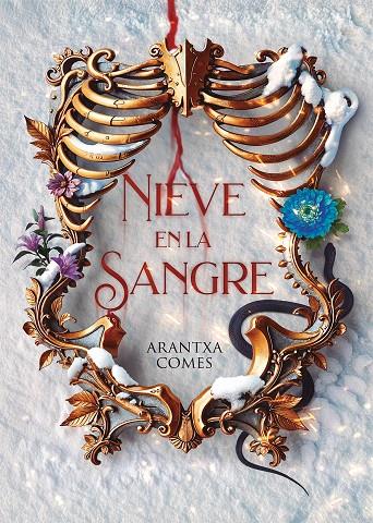 Nieve en la sangre | 9788419467522 | Comes, Arantxa
