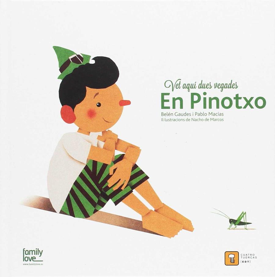 Vet aquí dues vegades en Pinotxo | 9788494488726 | MACIAS ALBA, PABLO / GAUDES TEIRA, BELEN