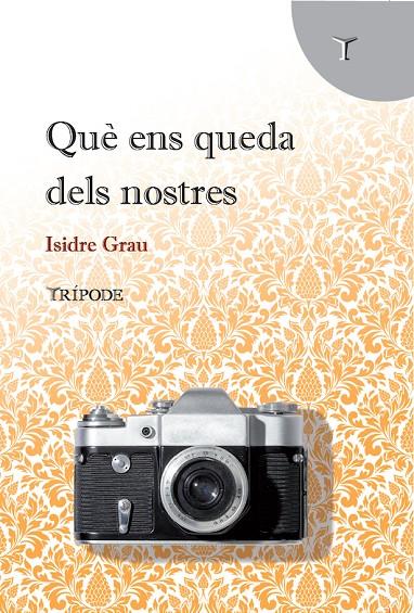 Què ens queda dels nostres | 9788412920895 | Grau, Isidre