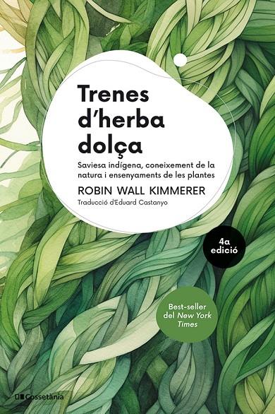 Trenes d'herba dolça | 9788413565484 | Wall Kimmerer, Robin