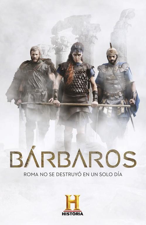 Bárbaros | 9788401017568 | Canal Historia,