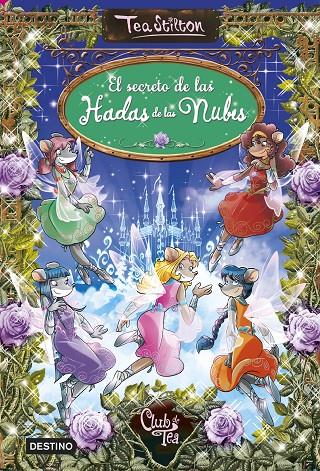 El secreto de las hadas de las nubes | 9788408146889 | Stilton, Tea