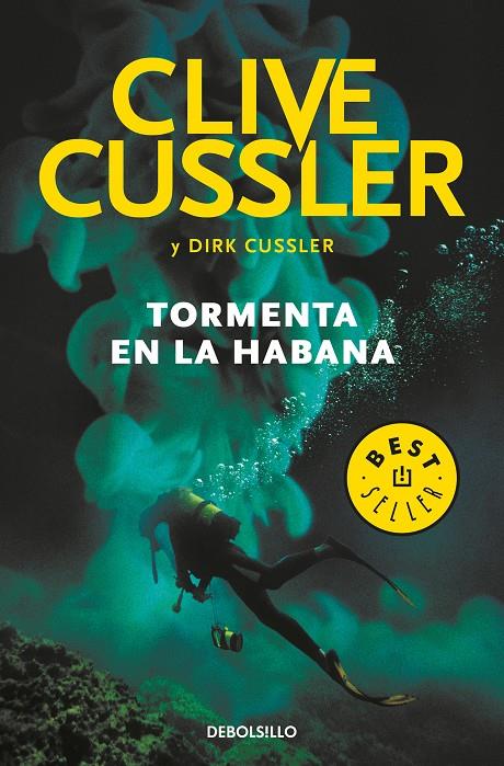 Tormenta en La Habana (Dirk Pitt 23) | 9788466343978 | Cussler, Clive / Cussler, Dirk