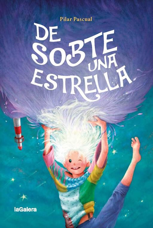 De sobte una estrella | 9788424667238 | Pascual, Pilar / Gibert, Ferran