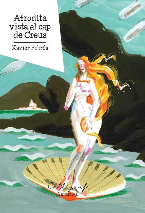 Afrodita vista al cap de Creus | 9788412996531 | Febrés, Xavier