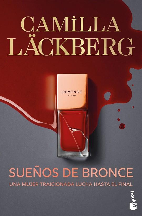 Sueños de bronce (Serie Faye 3) | 9788408315520 | Läckberg, Camilla