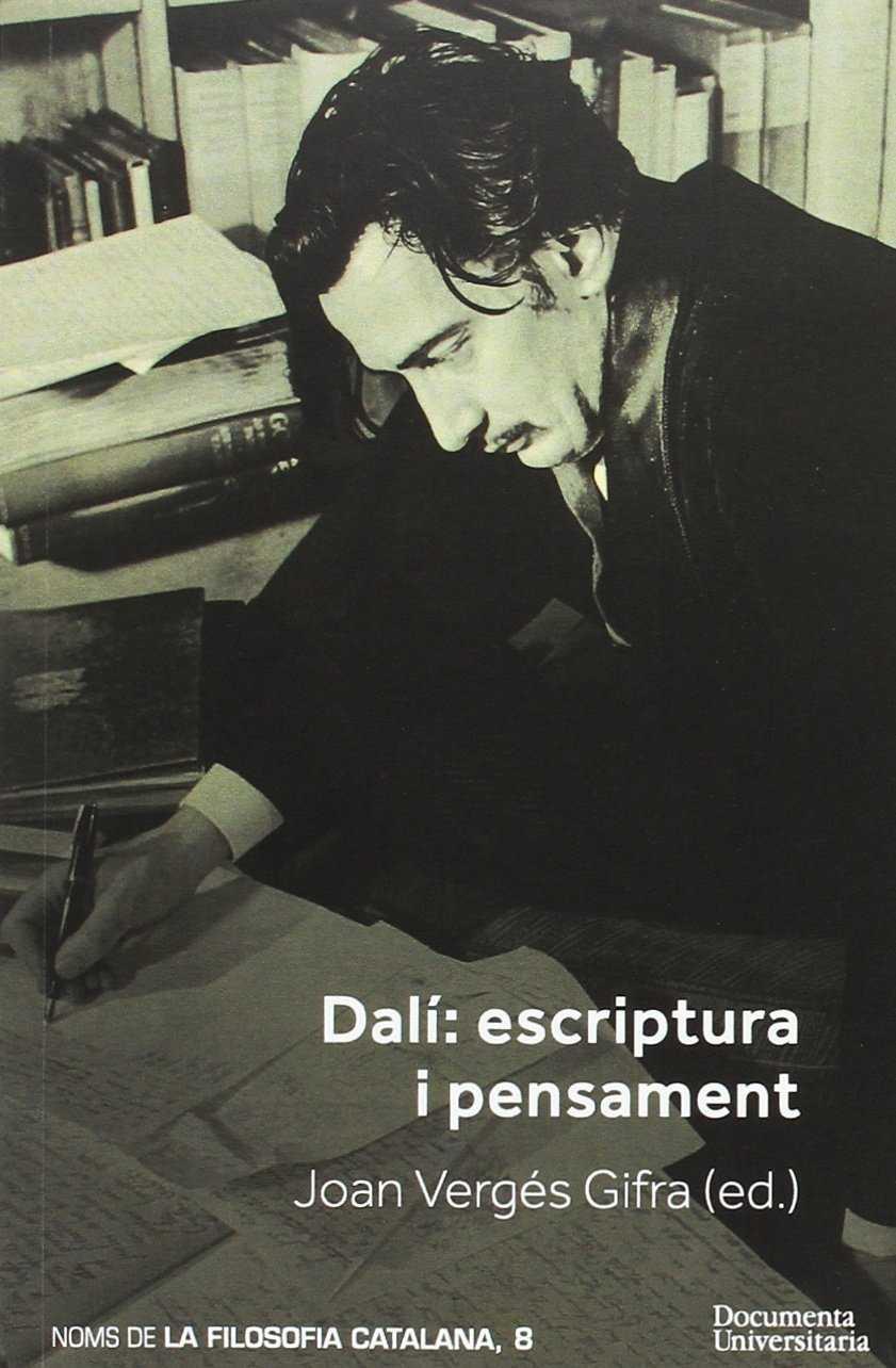 Dalí: escriptura i pensament | 9788499843407 | Joan Vergés Gifra