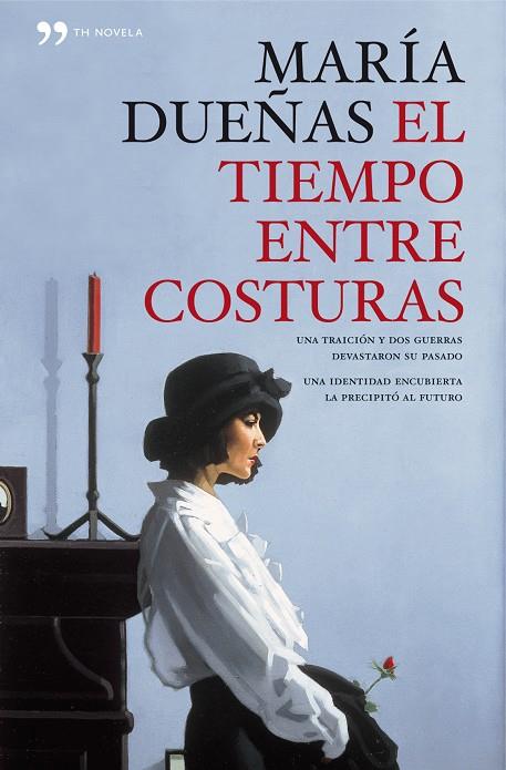 El tiempo entre costura  | 9788499980508 | Dueñas, María