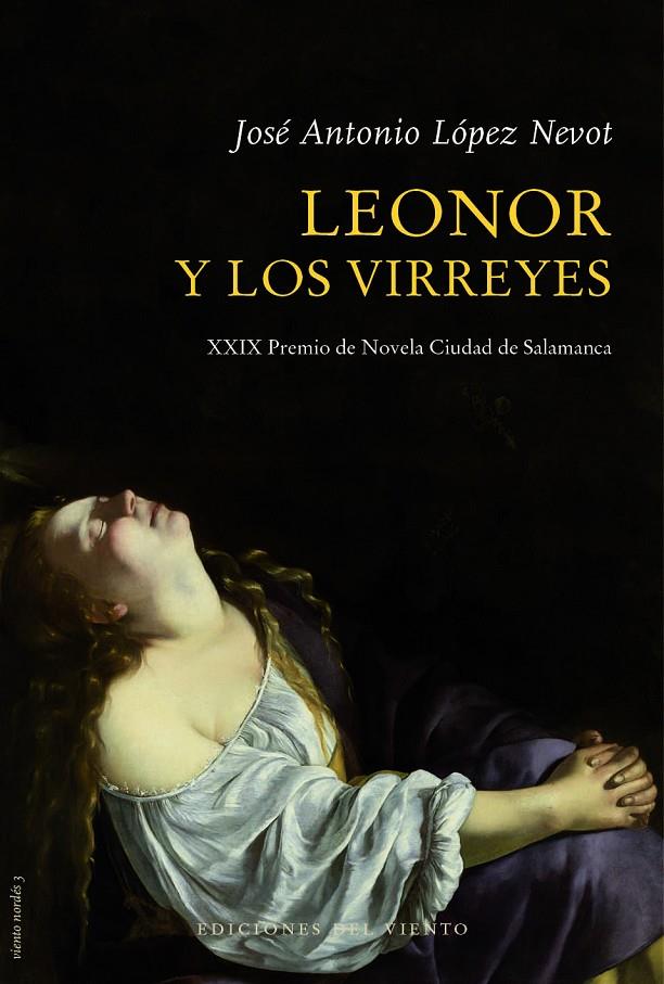 Leonor y los virreyes | 9788418227622 | López Nevot, José Antonio