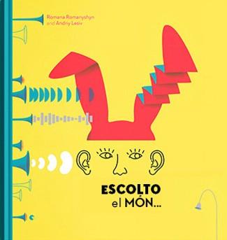 Escolto el món | 9788417374020 | Romanyshyn, Romana / Lesiv, Andriy