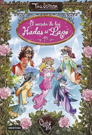 El secreto de las hadas del lago | 9788408121572 | Stilton, Tea