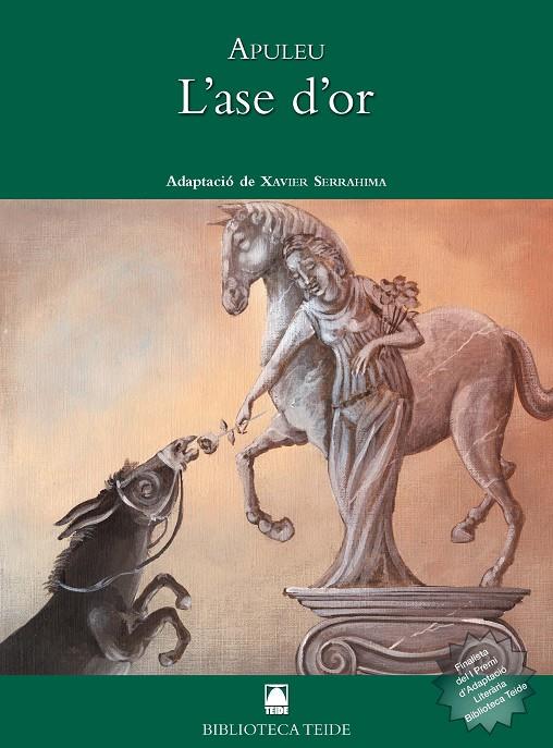 Biblioteca Teide 040 - L'ase d'or -Apuleu- | 9788430762804 | Fortuny Giné, Joan Baptista / Martí Raüll, Salvador