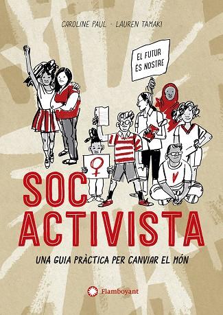 Soc activista | 9788417749729 | Caroline Paul