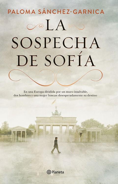 La sospecha de Sofía | 9788408205623 | Paloma Sánchez Garnica