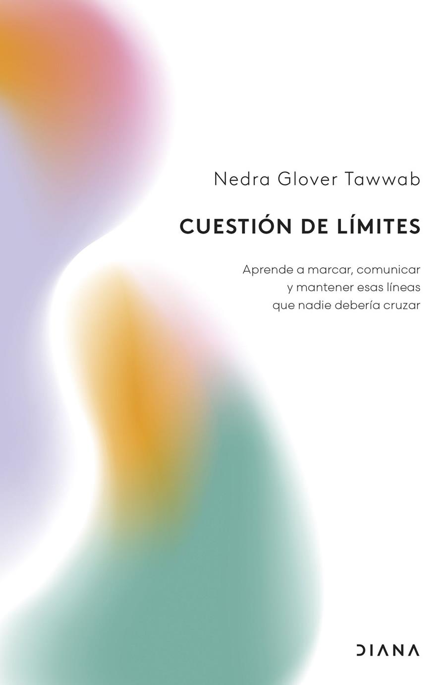 Cuestión de límites | 9788411192767 | Tawwab, Nedra Glover