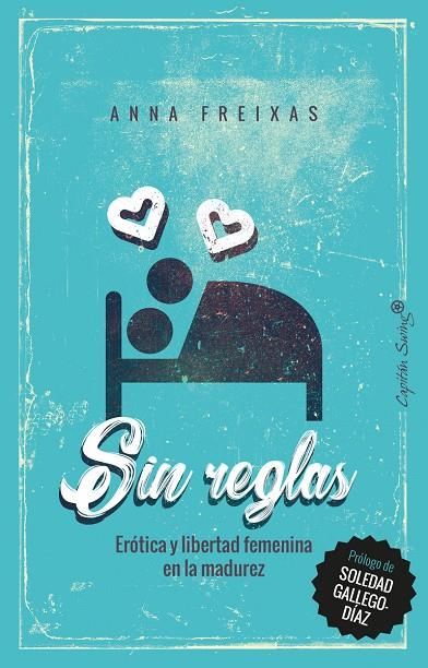 Sin reglas | 9788494740893 | Anna Freixas