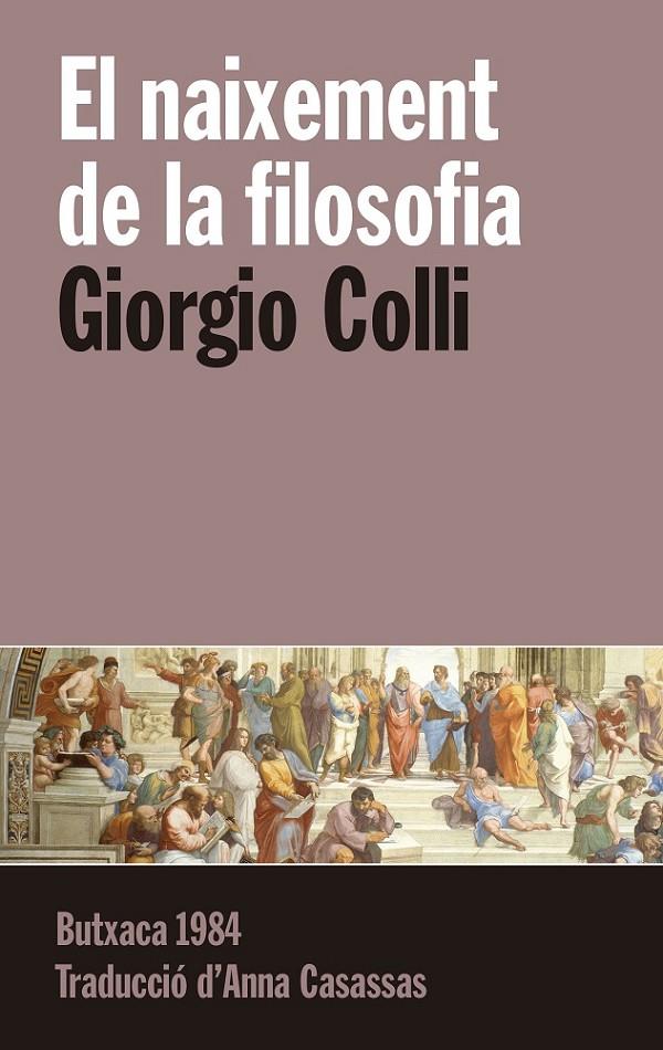 El naixement de la filosofia | 9788415091257 | Colli, Giorgio