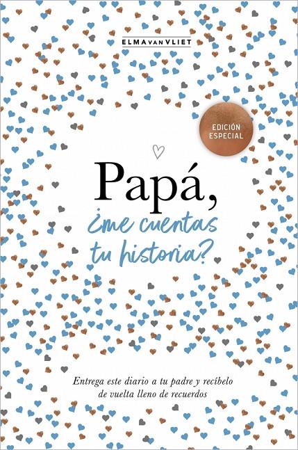 Papá, ¿me cuentas tu historia? (edición oficial) (¿Me cuentas tu historia?) | 9788401022500 | van Vliet, Elma