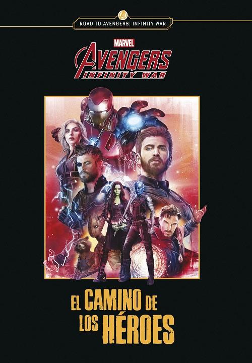 El camino de los héroes | 9788416914302 | Marvel