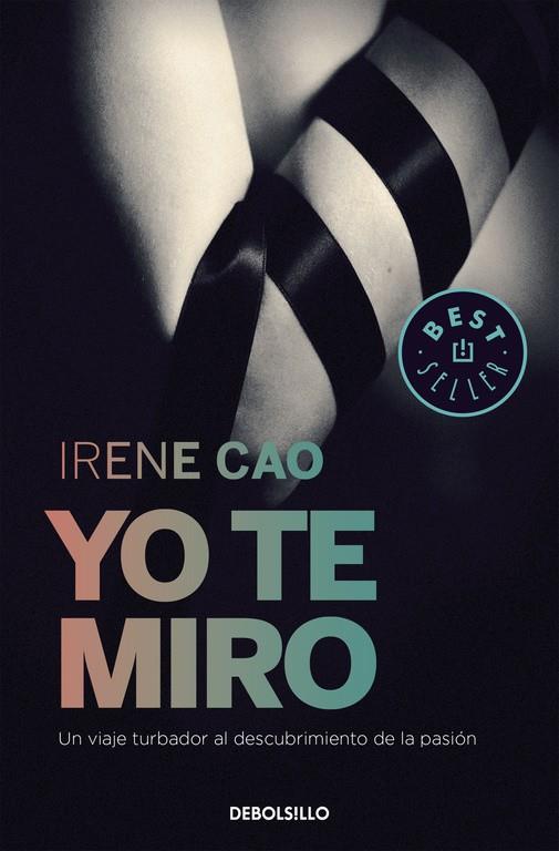 Yo te miro | 9788466331715 | Irene Cao