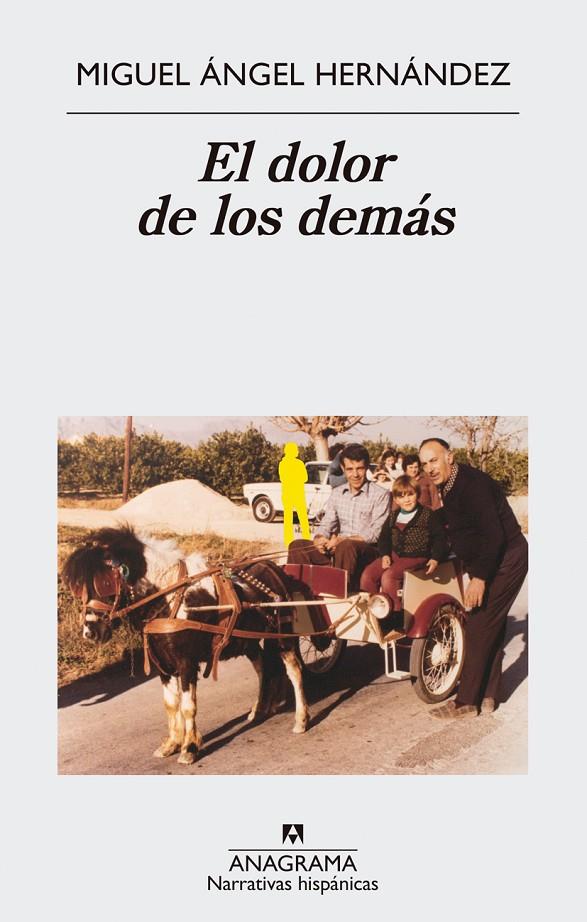 El dolor de los demás | 9788433998576 | Miguel Ángel Hernández