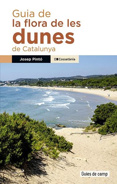Guia de la flora de les dunes de Catalunya | 9788413565217 | Pintó Fosalba, Josep