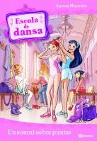 Escola de dansa 1 | 9788424633905 | Aurora Marsotto