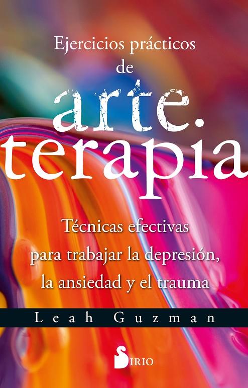 EJERCICIOS PRÁCTICOS DE ARTETERAPIA | 9788419685049 | Guzman, Leah