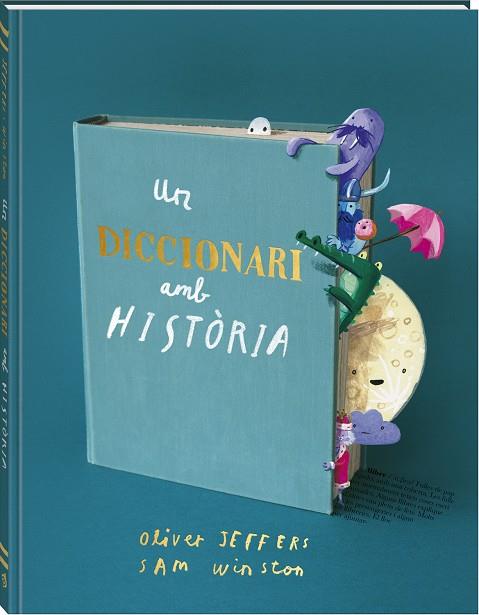 Un diccionari amb història | 9788419913609 | Jeffers, Oliver/Winston, Sam