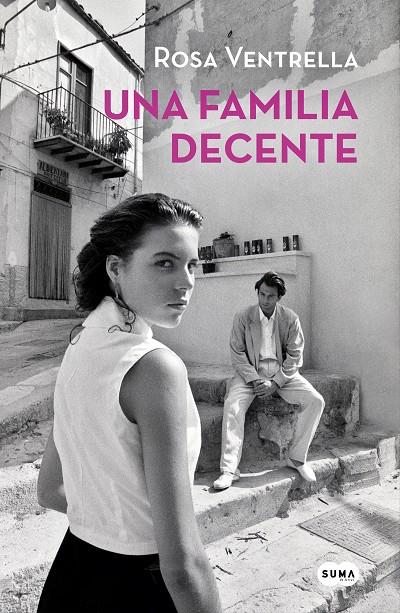Una familia decente | 9788491293170 | Rosa Ventrella