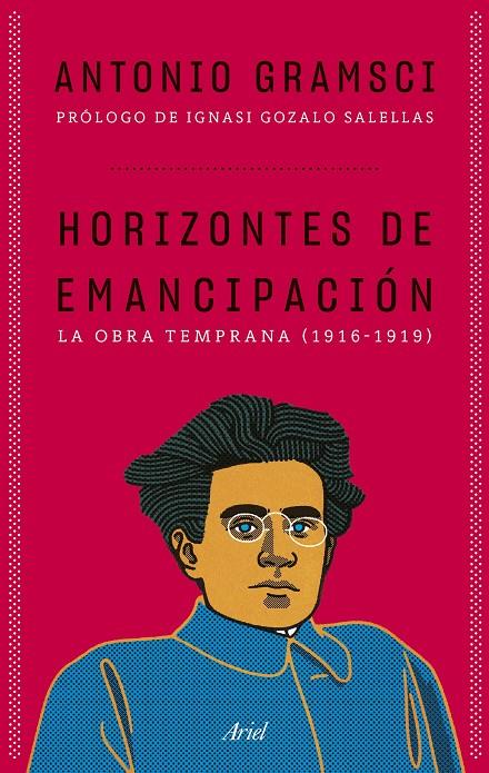 Horizontes de emancipación | 9788434438934 | Gramsci, Antonio