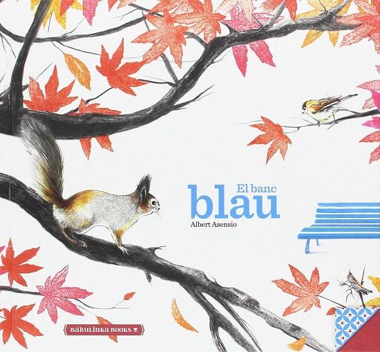 El banc blau | 9788494584305 | Albert Asensio