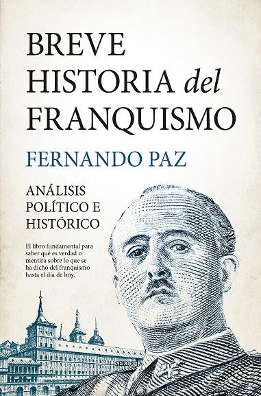 Breve historia del franquismo | 9788416921782 | Fernando Paz