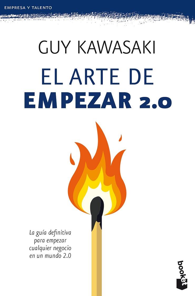 El arte de empezar 2.0 | 9788423428823 | Guy Kawasaki