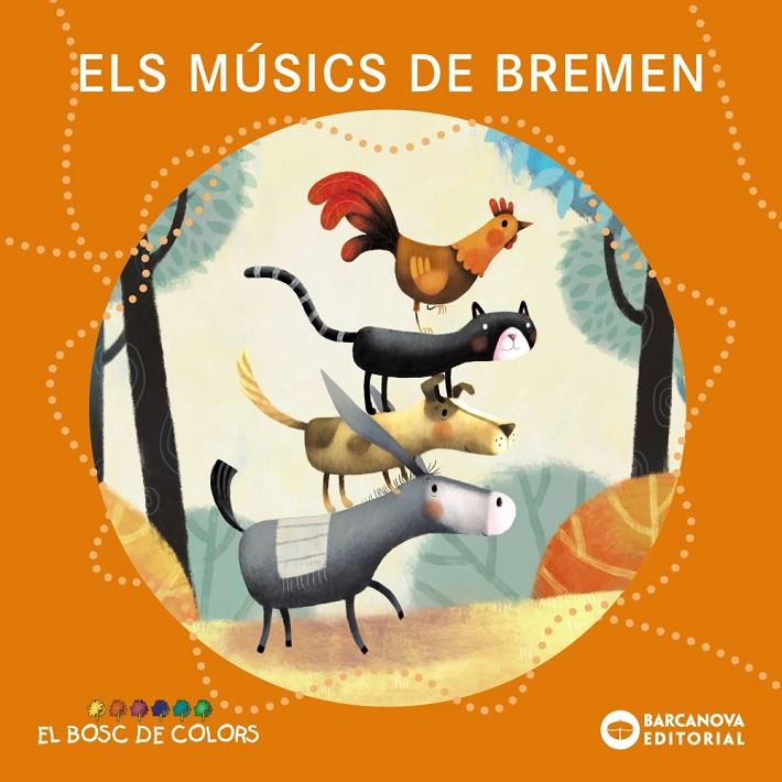 Els músics de Bremen | 9788448962920 | Baldó, Estel/Gil, Rosa/Soliva, Maria