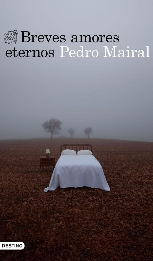 Breves amores eternos | 9788423356287 | Pedro Mairal