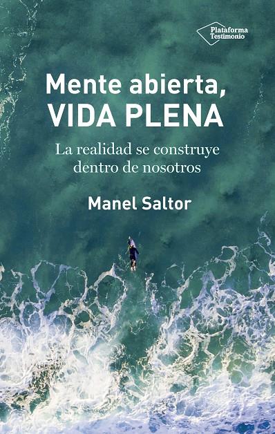 Mente abierta, vida plena | 9788417376185 | Manel Saltor