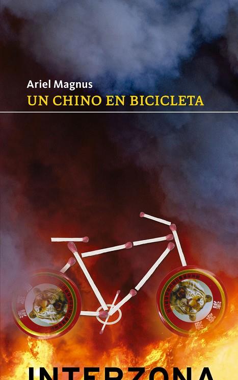 Un chino en bicicleta | 9789873874154 | Ariel Magnus