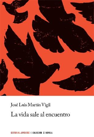 La vida sale al encuentro | 9788426109859 | José Luis Martín Virgil